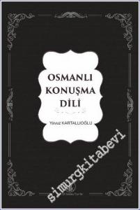 Osmanlı Konuşma Dili -        2021
