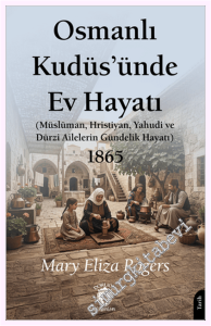 Osmanlı Kudüs'ünde Ev Hayatı -