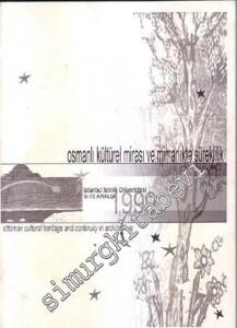 Osmanlı Kültürel Mirası Ve Mimarlıkta Süreklilik -