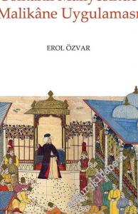 Osmanlı Maliyesinde Malikane Uygulaması -        2018