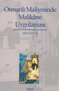 Osmanlı Maliyesinde Malikâne Uygulaması -        2003