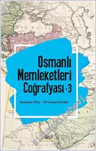 Osmanlı Memleketleri Coğrafyası - 3 -        2023
