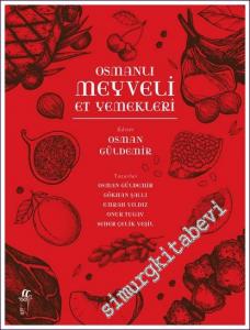 Osmanlı Meyveli Et Yemekleri -        2022