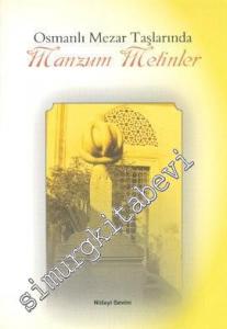 Osmanlı Mezar Taşlarında Manzum Metinler -