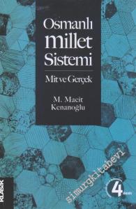 Osmanlı Millet Sistemi: Mit ve Gerçek -        2017