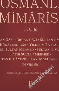 Osmanlı Mimarisi, Cilt 3: B -