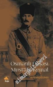 Osmanlı Paşası Mustafa Kemal -        2016