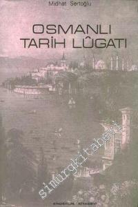 Osmanlı Tarih Lugatı -        1986