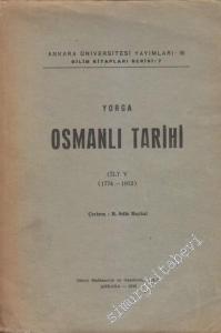 Osmanlı Tarihi 1774 - 1912 - Cilt 5 -        1948