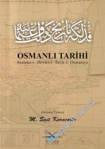 Osmanlı Tarihi: Fezleke-i Devlet-i Tarih-i Osmaniye -