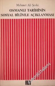 Osmanlı Tarihinin Sosyal Bilimle Açıklanması -        1968