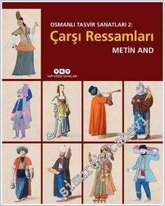 Osmanlı Tasvir Sanatları 2: Çarşı Ressamları  -        2025