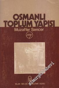 Osmanlı Toplum Yapısı -