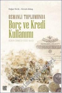 Osmanlı Toplumunda Borç ve Kredi Kullanımı -        2022