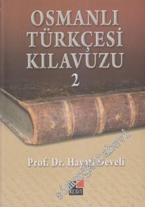 Osmanlı Türkçesi Kılavuzu 2 -