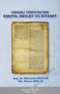 Osmanlı Türkiyesi'nde Eşkıya, Devlet ve Siyaset -        2019