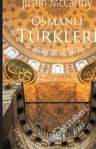 Osmanlı Türkleri 1281'den 1923'ye -