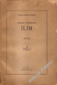Osmanlı Türklerinde İlim -        1943