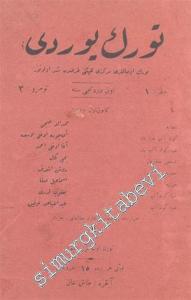 OSMANLICA: 2 Sayı: Türk Yurdu Yıl: Kanun - ı Evvel 1340 - Mayıs 1341, Cilt: 1 - 2, Sayı: 3 - 7 -