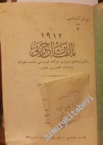 OSMANLICA 3 ESER 1912 Balkan Harbi. Osmanlı ve Müttefikin Orduları Harekât-ı Umûmiyesi Hakkında Malûmât ve Tenkidât-ı Muhtasarayı Hâvidir / Tarih-i Meşrutiyet ve Şark Mesele-i Hâzırası / Makedonya Tarihçe-i Devr-i İnkılâb -