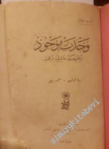 OSMANLICA 3 ESER Vahdet-i Mevcud. Bir Tabiat Aliminin Dini / Tenkid-i Muhik / Feminizm: Âlem-i Nisvan -