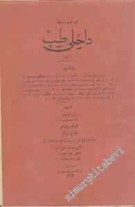 OSMANLICA Dahili Tıb Kitabı CİLTLİ -        1928