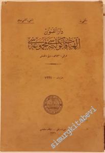 OSMANLICA: Darülfünun İlahiyat Fakültesi Mecmuası, Tarihi, İçtimai, Dini, Felsefi. İkinci Sene, Beşinci ve Altıncı sayı, Haziran 1927 -