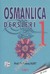 Osmanlıca Dersleri Cilt: 1 -        2010