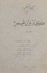 OSMANLICA: Karvan-ı Ömür -