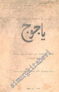 OSMANLICA: Kur'an - ı Kerim Ayet - i Kerimelerinin Muciz İfadelerine Göre Yecüc -        1933