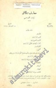 OSMANLICA: Maarif Vekaleti Tebliğler Mecmuası - Sayı: 21 / 24       1928