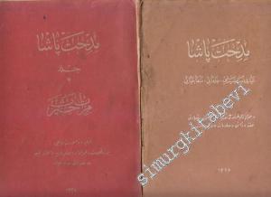 OSMANLICA: Midhat Paşa: Hayat-ı Siyasiyesi Hidematı Menfa Hayatı: 1. Kitab Tabsıre-i İbret / 2. Kitab Mirat-ı Hayret 2 Cilt [ Takım ] -