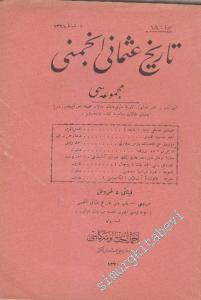 OSMANLICA: Tarih-i Osmani Encümeni Mecmuası -       1 Şubat 1328