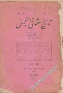 OSMANLICA: Tarih-i Osmani Encümeni Mecmuası -       1 Teşrin-i evvel 1328