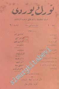 OSMANLICA: Türk Yurdu Yıl: Mart 1341 ( 1925 ), Cilt: 1, Sayı: 6 -