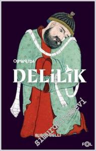 Osmanlı'da Delilik -        2024