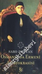 Osmanlı'da Ermeni Aristokrasisi -