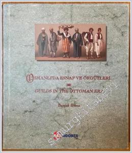 Osmanlı'da Esnaf ve Örgütleri = Guilds in the Ottoman Era  -        1997