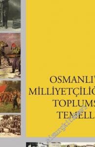 Osmanlı'da Milliyetçiliğin Toplumsal Temelleri -