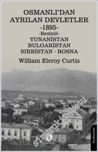 Osmanlı'dan Ayrılan Devletler 1895 Yunanistan - Bulgaristan - Sırbistan - Bosna -        2024