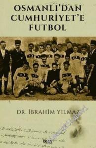 Osmanlı'dan Cumhuriyet'e Futbol -        2021