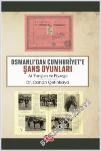 Osmanlı'dan Cumhuriyet'e Şans Oyunları - At Yarışları ve Piyango -        2025