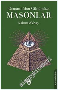 Osmanlıdan Günümüze Masonlar -        2023