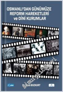 Osmanlıdan Günümüze Reform Hareketleri ve Dini Kurumlar -        2024