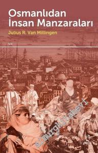 Osmanlıdan İnsan Manzaraları -