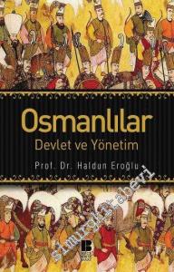 Osmanlılar: Devlet ve Yönetim -