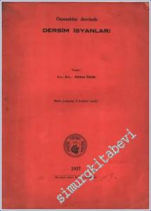 Osmanlılar Devrinde Dersim İsyanları -        1937