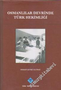 Osmanlılar Devrinde Türk Hekimliği -