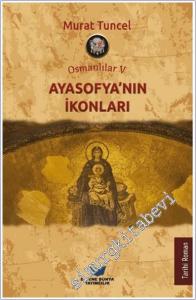Osmanlılar V – Ayasofya'nın İkonları -        2023