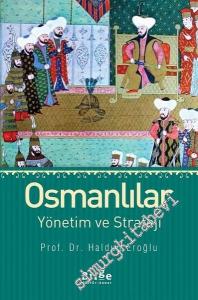 Osmanlılar: Yönetim ve Strateji -